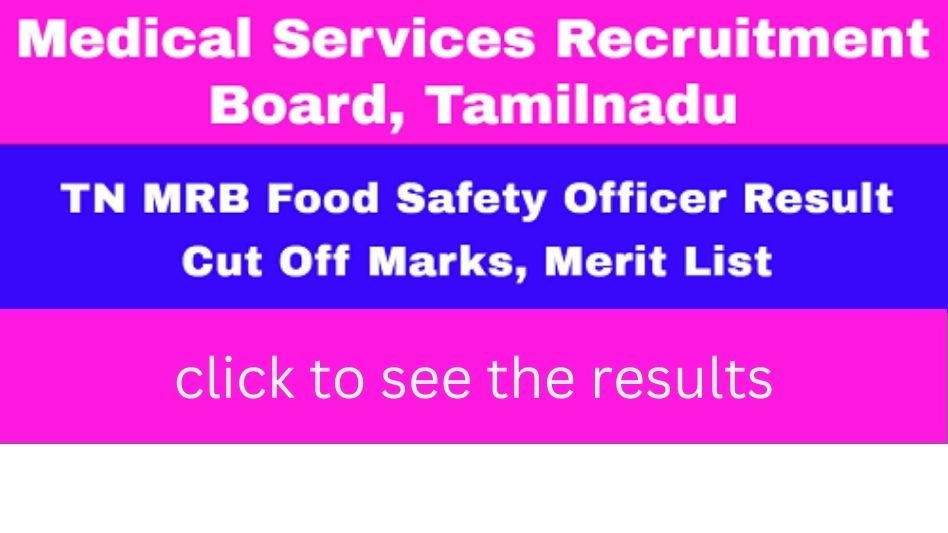 MRB, TN Food Safety Officer Provisional Selection List 2023