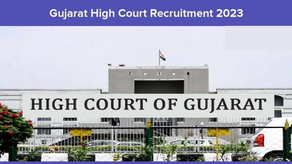 Gujarat High Court Civil Judge Recruitment 2023