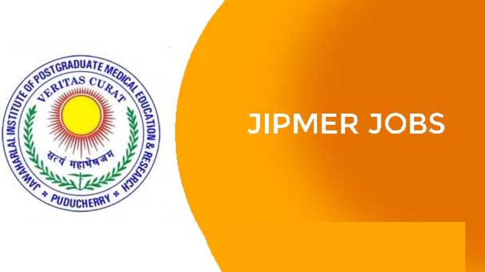 JIPMER Sr Resident jobs 2023 – Apply for 136 Posts
