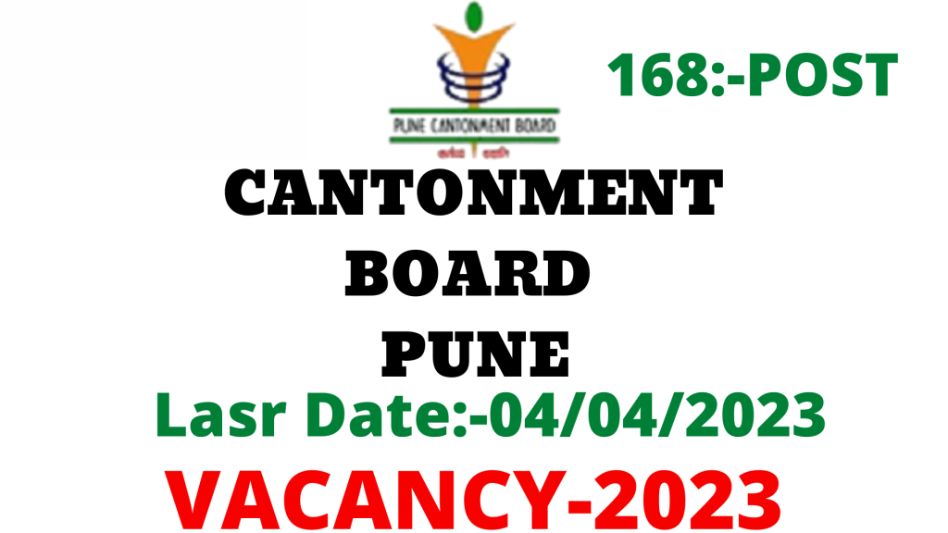 Cantonment Board, Pune unior Clerk, Lab Assistant & Other Recruitment 2023