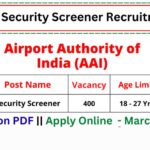 AAI-CLAS Recruitment 2023 – Apply Online for 400 Security Screener Posts