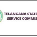 TSPSC 2022 – Various Vacancy (Advt No. 14/2022 & 23/2022) Written Exam Postponed