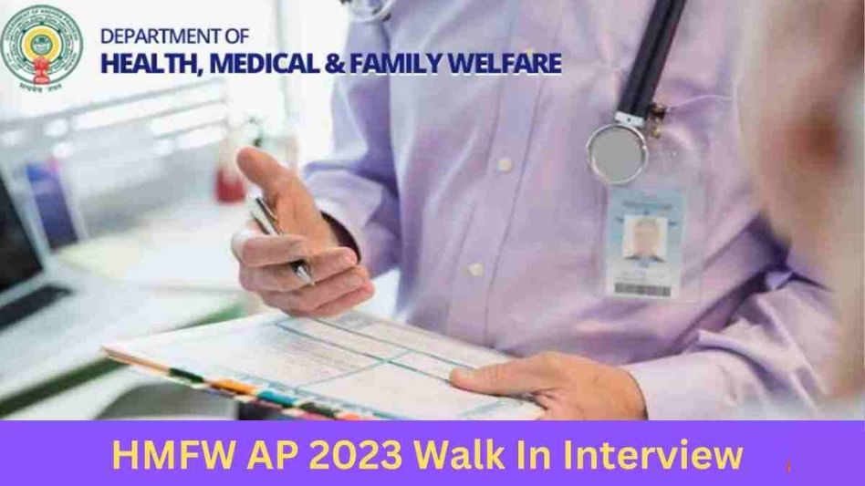 HMFW Dept, AP Civil Assistant Surgeon Recruitment 2023- Walk in for 445 Posts