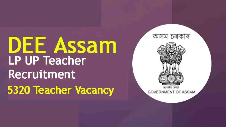 DEE Assam Asst Teacher Recruitment 2023