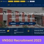 VNSGU Recruitment 2023 – Apply Online for 197 Temporary Assistant Professor Posts